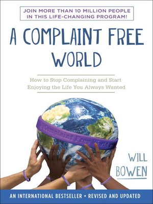 cover image of A Complaint Free World